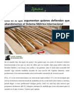 Esto Es Lo Que Argumentan Quienes Defienden Que Abandonemos El Sistema Métrico Internacional PDF