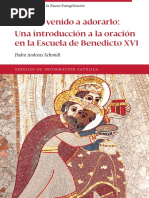 Hemos Venido A Adorarlo. Una Introducción A La Oración en La Escuela de Benedicto XVI PDF