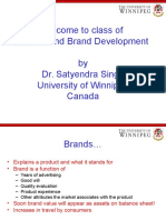 Welcome To Class of Brands and Brand Development by Dr. Satyendra Singh University of Winnipeg Canada