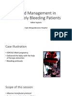 Blood Management in Massively Bleeding Patients: Adhrie Sugiarto
