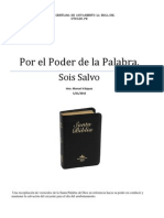 Por El Poder de La Palabra, Sois Salvo