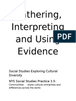 Gathering, Interpreting and Using Evidence: Social Studies-Exploring Cultural Diversity NYS Social Studies Practice 3.5