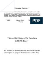 Molecular Geometry: Vsepr Valence Bond Theory Molecular Orbital Theory