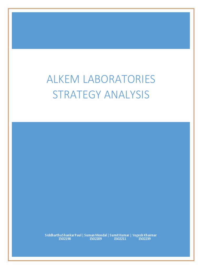 Alkem Laboratories Strategy Overview | PDF | Pharmaceutical Drug ...