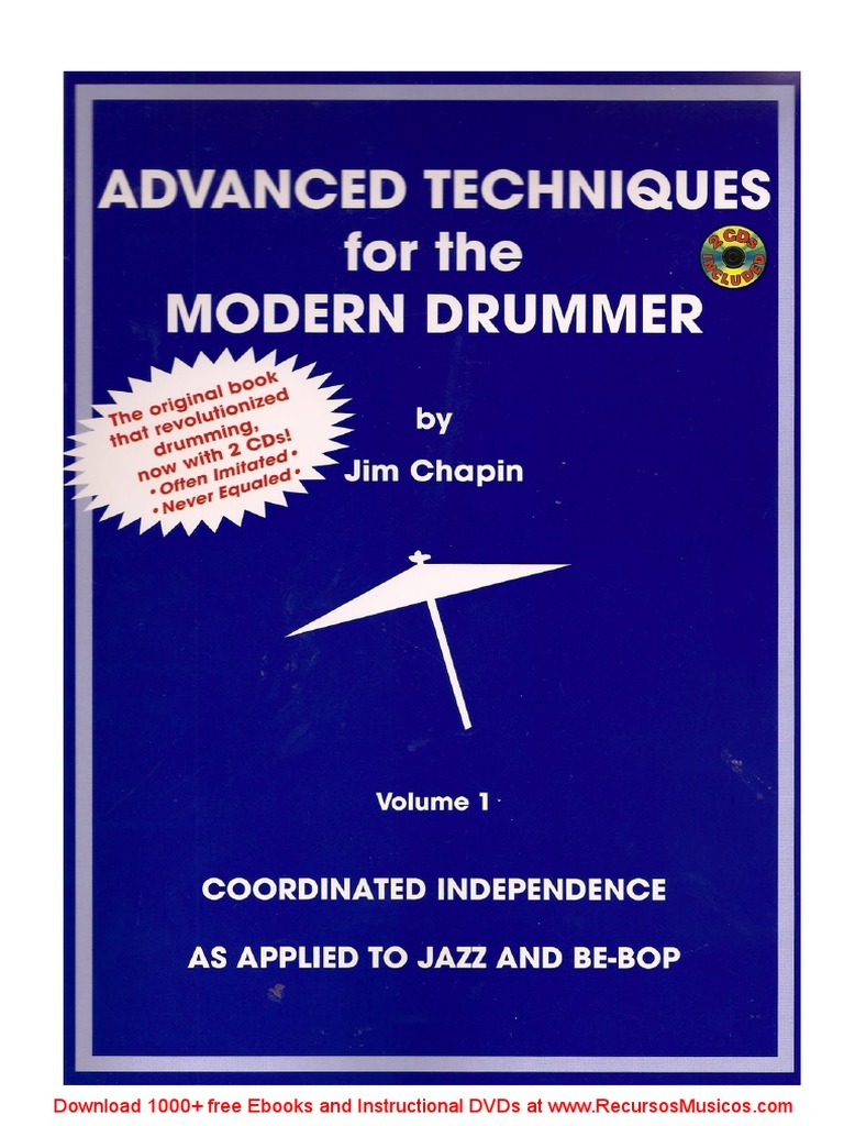 Jim Chapin - Advanced Techniques For The Modern Drummer | PDF