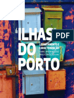 Diagnóstico das ilhas do Porto