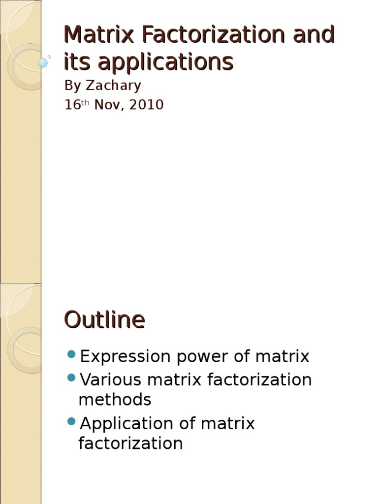 Matrix Factorization and Its Applications | PDF
