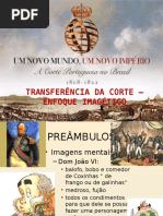 A Transferência Da Corte - Enfoque Imagético