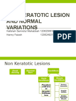 Non Keratotic Lesion and Normal Variations