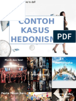 Contoh Kasus Hedonisme