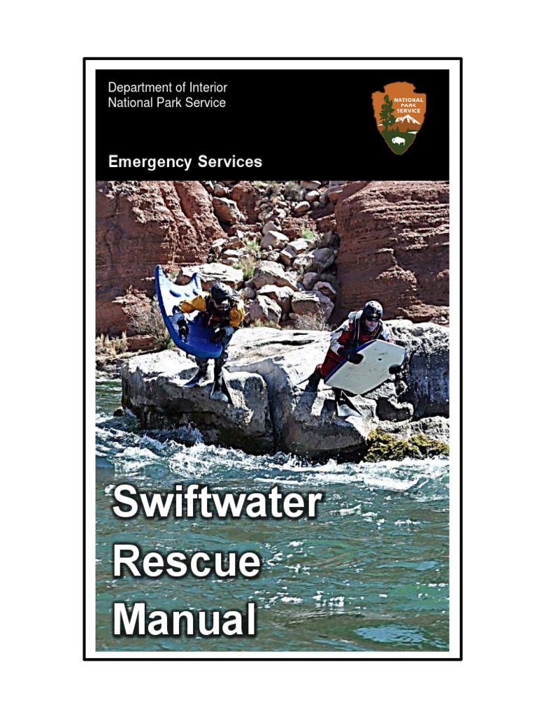 Nps Swiftwater Rescue Manual Rev09!23!2012 SMALL | PDF | Firefighter ...