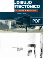 93. El Dibujo Arquitectónico, plantas, cortes y alzados - Thomas C. Wang.pdf