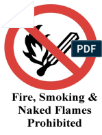 Fire, Smoking & Naked Flames Prohibited