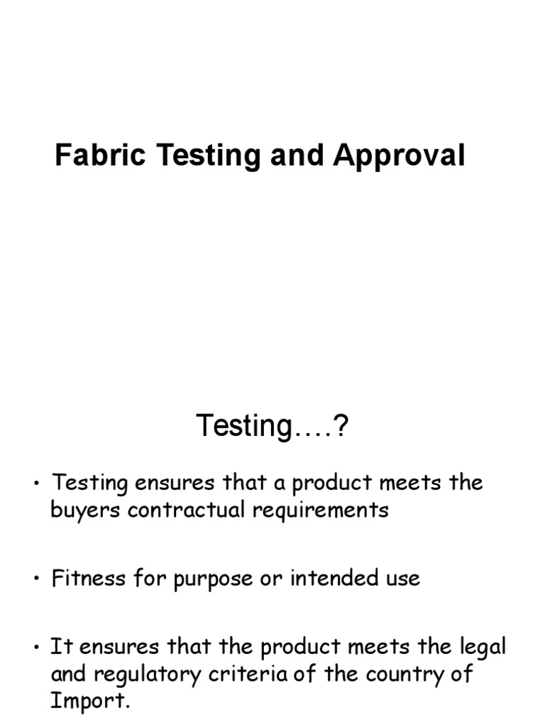 Fabric Testing & Approval PDF Textiles Yarn