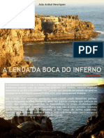 A Lenda Da Boca Do Inferno - Por João Aníbal Henriques