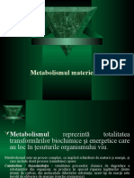 Metabolismul Materiei Vii