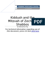 Kiddush and The Mitzvah of Zechiras Shabbos: For Technical Information Regarding Use of This Document, Press CTRL and
