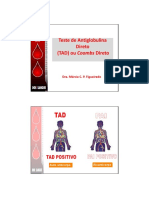 Teste de Antiglobulina Direto (TAD) ou Coombs Direto