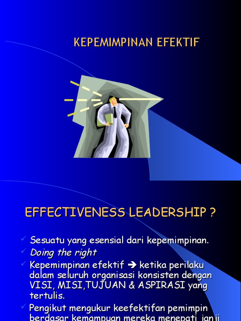 Panduan Mengembangkan Kemampuan Kepemimpinan Yang Efektif
