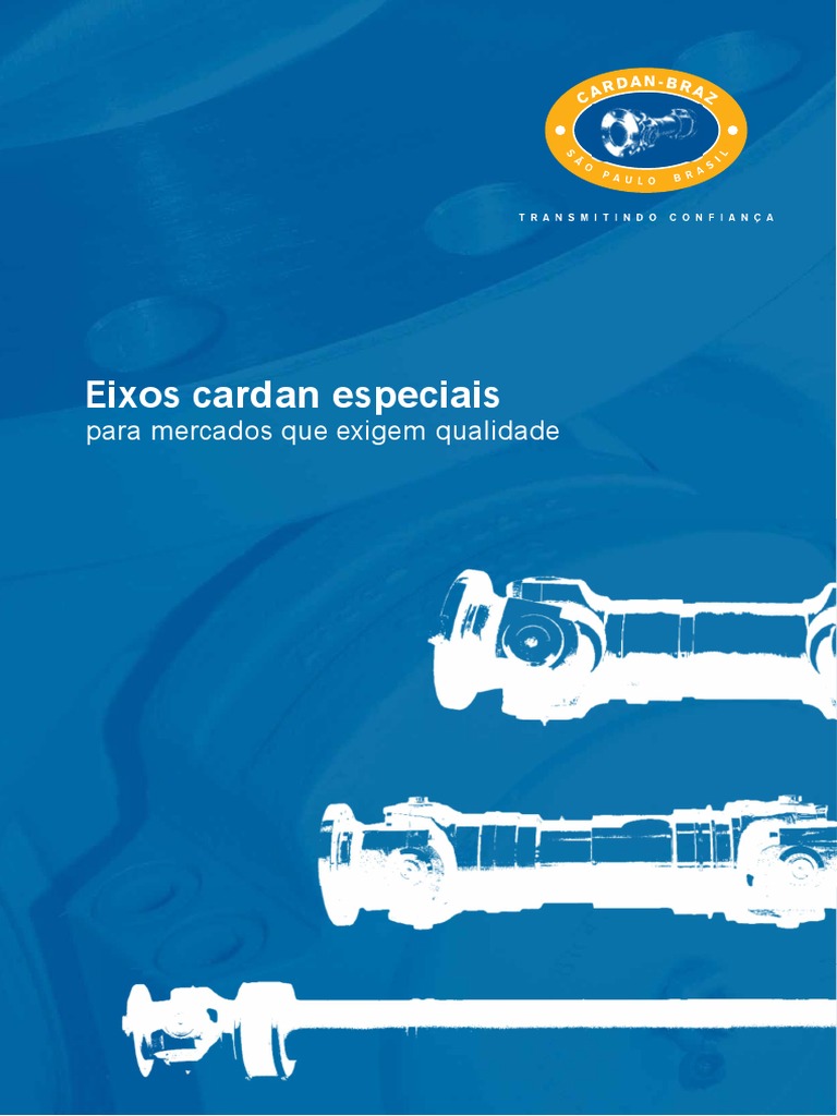 Eixos Cardan Especiais: Qualidade e Instalação | PDF | Engenharia Mecânica  | Fabricação e Engenharia