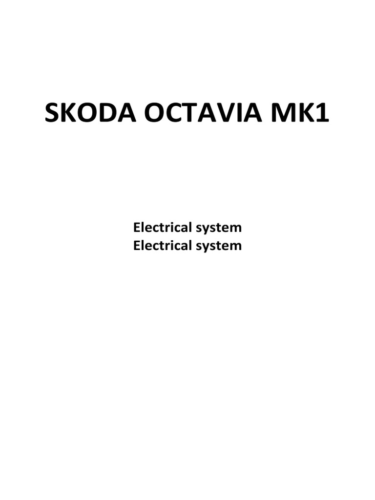 Skoda Octavia MK1 Electrical System Guide | PDF | Headlamp | Wheeled ...