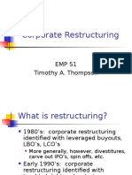Corporate Restructuring: EMP 51 Timothy A. Thompson