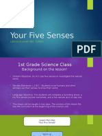 Your Five Senses: Lesson Plan by Mrs. Torres