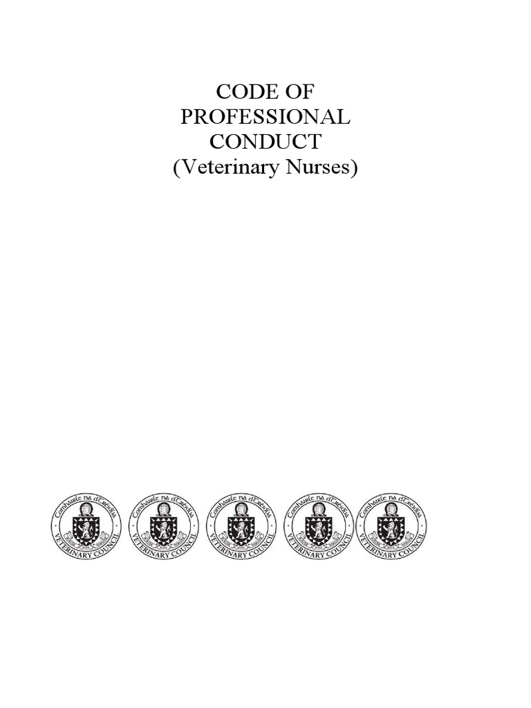Code of Professional Conduct (Veterinary Nurses) Animal Welfare Veterinary Medicine