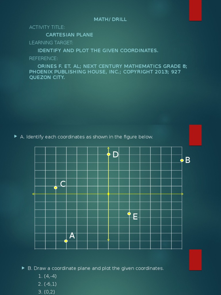 Drill in Cartesian Plane | PDF | Teaching Methods & Materials | Art