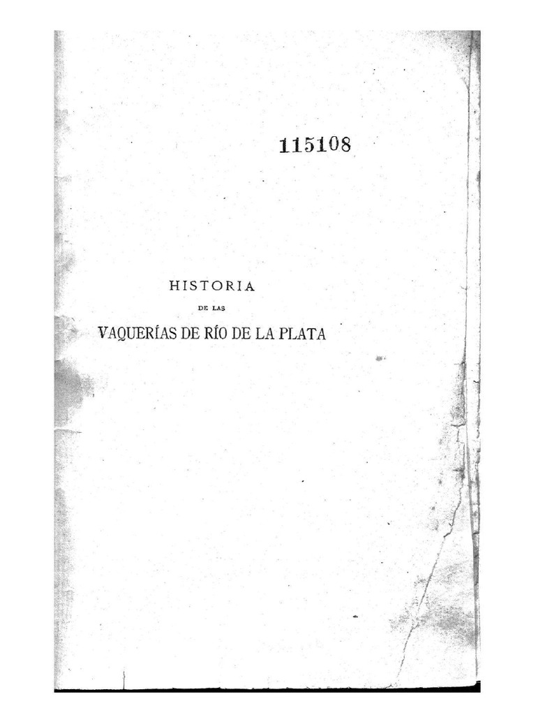 Coni Emilio, Historia de Las Vaquerias Del Río de La Plata 1555-1750. | PDF