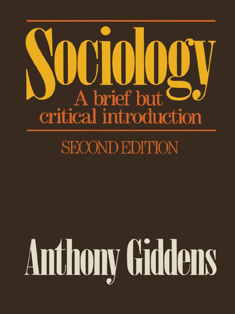 Introduction To Sociology By Anthony Giddens