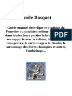 Guide Manuel de L'ouvrier Relieur Par Emile Bosquet