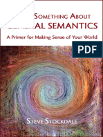 Steve Stockdale-Here - S Something About General Semantics - A Primer For Making Sense of Your World PDF