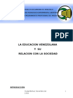 La Educacion Venezolana y Su Relacion Con La Sociedad 01-12-16