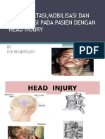 Transfortasi, Mobilisasi Dan Imobilisasi Pada Pasien Dengan Head Injury