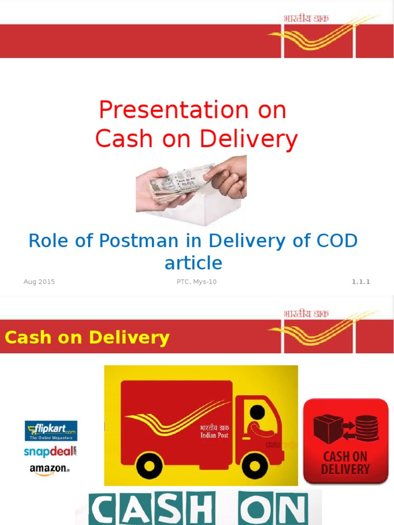 Presentation On Cash On Delivery: Role of Postman in Delivery of COD ...