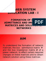 Power System Simulation Lab - I: Formation of Bus Admittance and Impedance Matrices and Solution of Networks