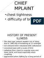 Chest Tightness - Difficulty of Breathing