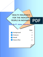 Health Insurance For The Indigent People in Indonesia: by PT. Askes, Indonesia