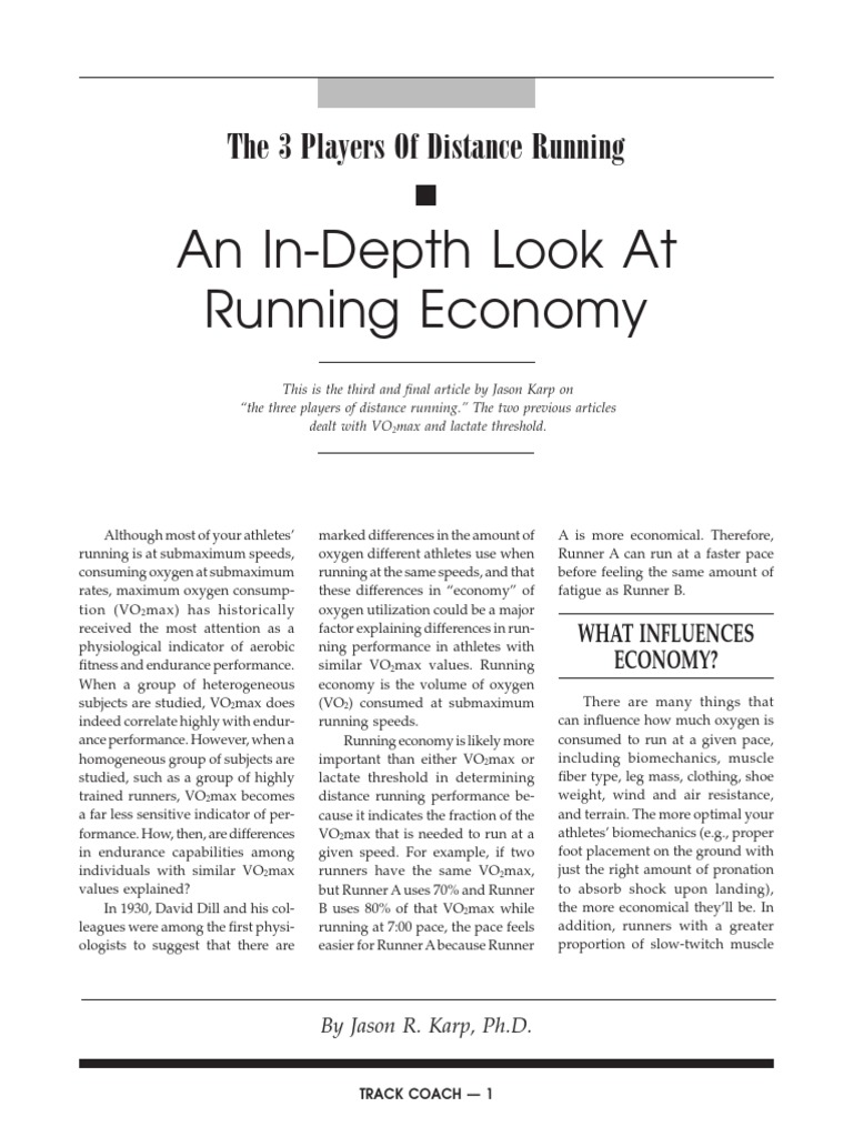 An InDepth Look at Running Economy The 3 Players of Distance Running