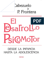 El Desarrollo Psicomotor Desde La Infancia Hasta La Adolescencia