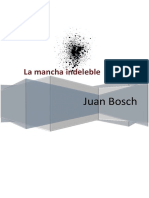 La Mancha Indeleble Juan Bosch