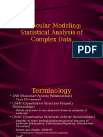 Molecular Modeling: Statistical Analysis of Complex Data