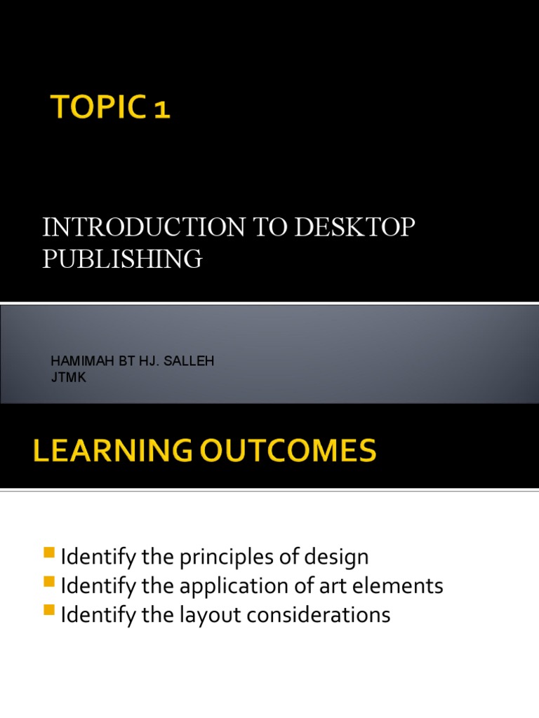 Introduction To Desktop Publishing: Hamimah BT Hj. Salleh JTMK | PDF ...