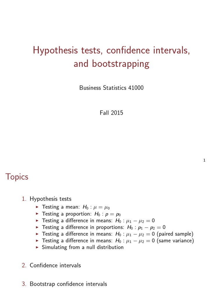 Analysis of Hypothesis Tests, Confidence Intervals, and Bootstrap