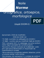 Noile Norme Ortografice, Ortoepice, Morfologice