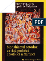 (Ierotei Vlahos, Mitropolit de Nafpaktos) Monahismul Ortodox Ca viaLŤa Profetic Â, Apostolic Â LÖi Martiric Â PDF