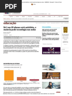Só 1 Em 10 Alunos Está Satisfeito, e Maioria Pede Tecnologia Nas Aulas - 22-09-2016 - Educação - Folha de S