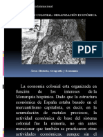 Organización económica colonial: mercantilismo, monopolio y minería