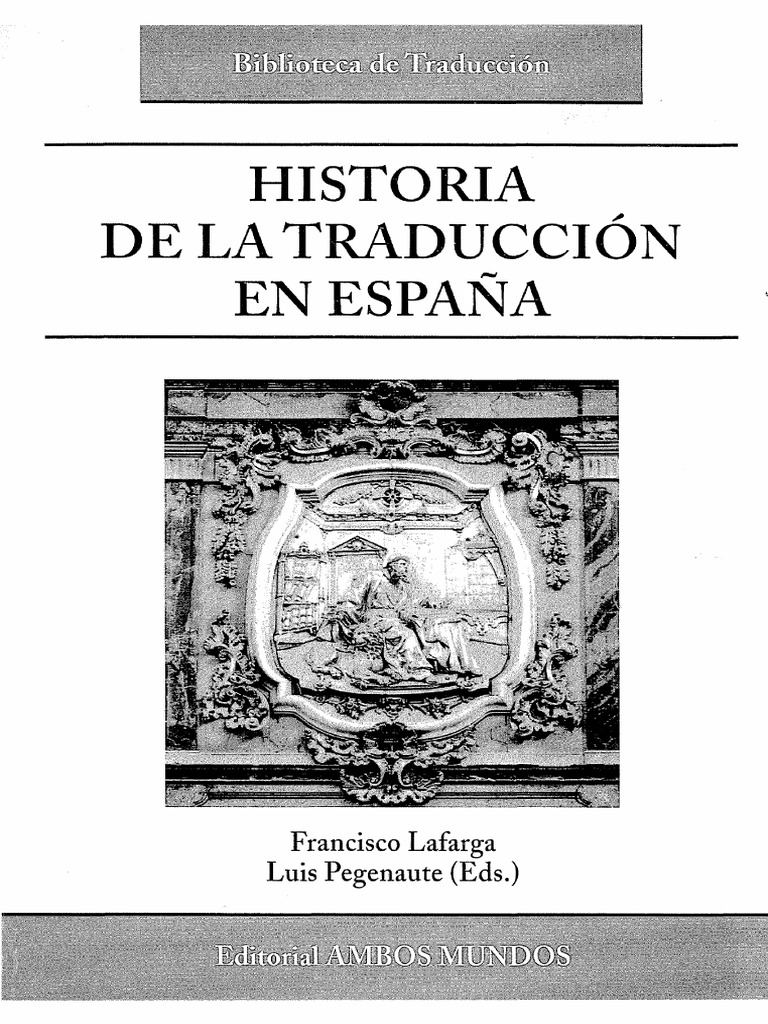 Victoria Lomba Xxx - Historia de La Traduccion en Espana 0 | PDF | Traducciones | Jerome